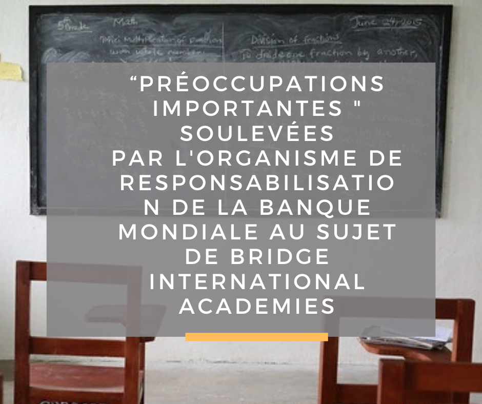 Photo couverture Le médiateur de la Banque mondiale soulève des « préoccupations sérieuses » concernant Bridge International Academies